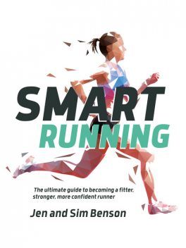 Smart Running, Jen Benson, Sim Benson