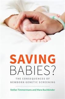 Saving Babies?, Stefan Timmermans