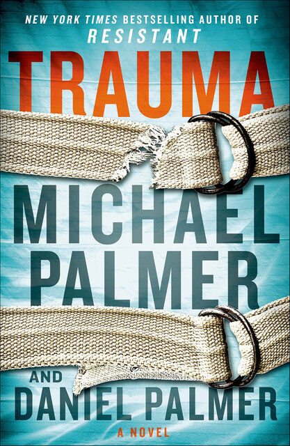 Trauma, Michael Palmer, Daniel Palmer