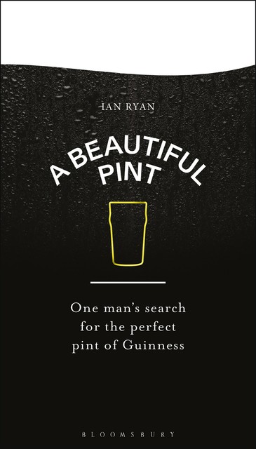 A Beautiful Pint, Ian Ryan