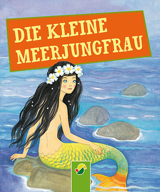 Die kleine Meerjungfrau, Hans Christian Andersen, Gisela Fischer