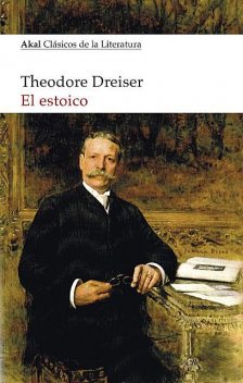 El Estoico, Theodore Dreiser