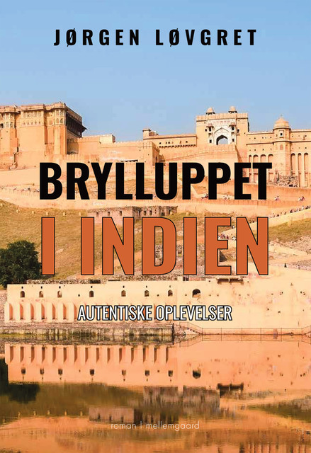 BRYLLUPPET I INDIEN, Jørgen Løvgret