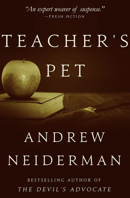 Teacher's Pet, Andrew Neiderman