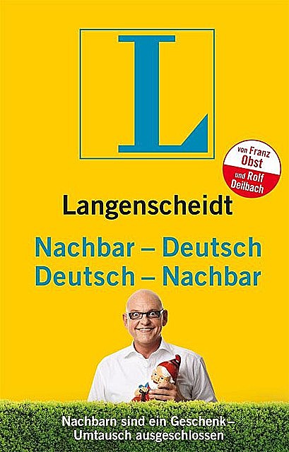 Langenscheidt Nachbar-Deutsch u Deutsch-Nachbar, Franz Obst, Rolf Deilbach
