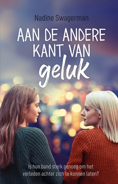 Aan de andere kant van geluk, Nadine Swagerman