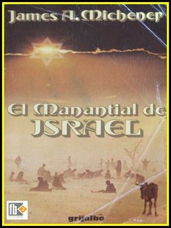 El Manantial De Israel, James A.Michener