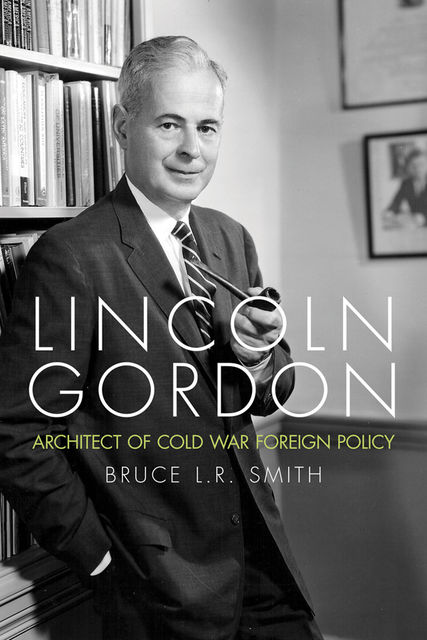 Lincoln Gordon, Bruce Smith