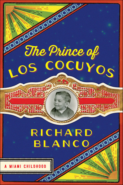 The Prince of los Cocuyos, Richard Blanco