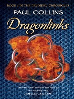 Dragonlinks, Paul Collins