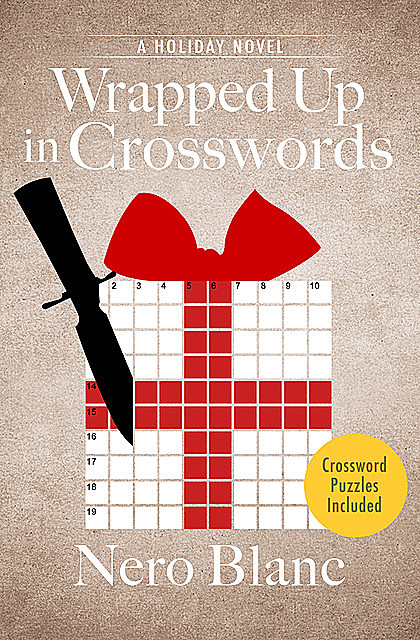 Wrapped Up in Crosswords, Nero Blanc