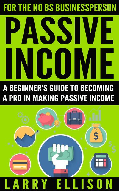 Passive Income, Larry Ellison