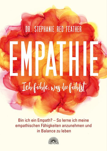 Empathie – Ich fühle, was du fühlst, Stephanie Red Feather