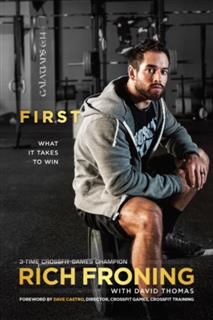 First, Rich Froning