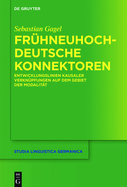 Frühneuhochdeutsche Konnektoren, Sebastian Gagel