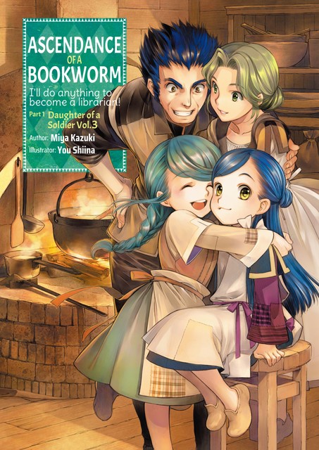 Ascendance of a Bookworm: Part 1 Volume 3, Miya Kazuki