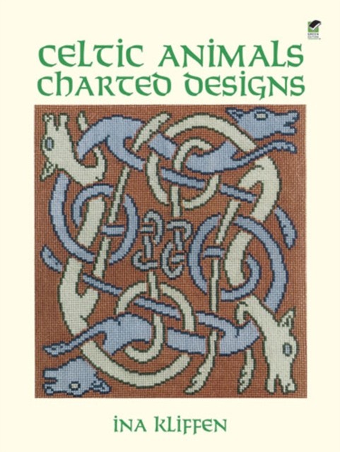 Celtic Animals Charted Designs, Ina Kliffen