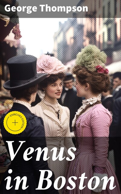 Venus in Boston, George Thompson
