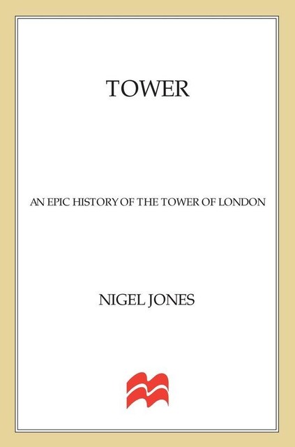Tower, Nigel Jones