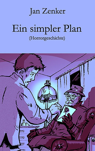 Ein simpler Plan, Jan Zenker