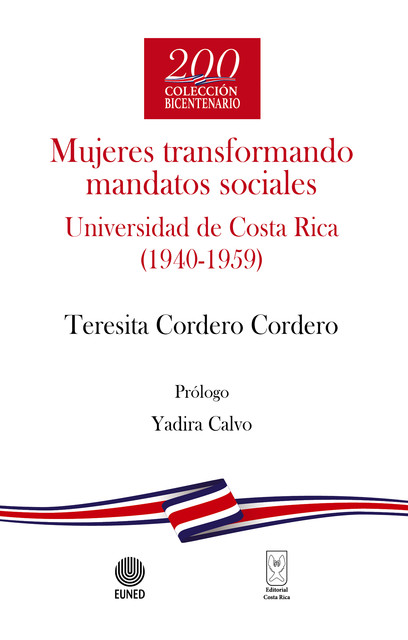 Mujeres transformando mandatos sociales, Teresita Cordero Cordero