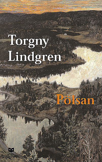 Pölsan, Torgny Lindgren
