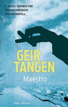 Maestro, Geir Tangen