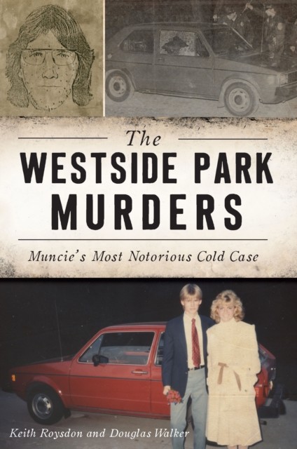 Westside Park Murders, Keith Roysdon