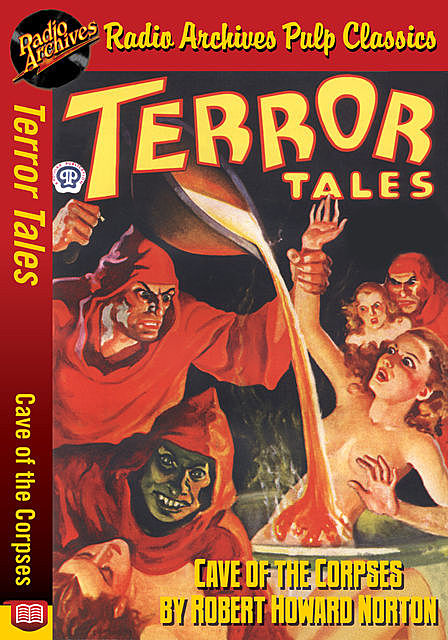 Terror Tales – Cave of the Corpses, Arthur J.Burks