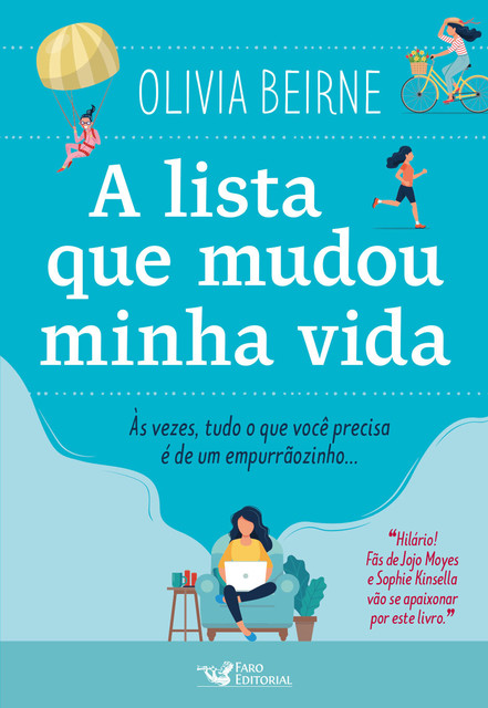 A lista que mudou minha vida, Olivia Beirne