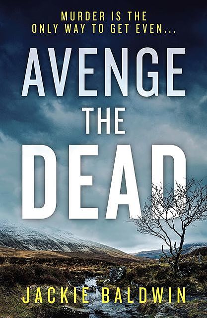 Avenge the Dead, Jackie Baldwin