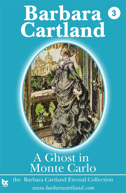 A Ghost in Monte Carlo, Barbara Cartland