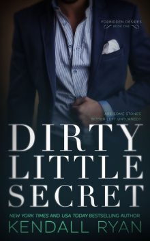 Dirty Little Secret, Kendall Ryan
