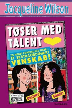 Tøser med talent, Jacqueline Wilson