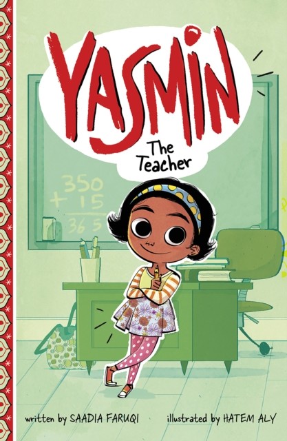 Yasmin the Teacher, Saadia Faruqi