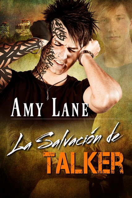 La Salvación de Talker, Amy Lane