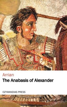 The Anabasis of Alexander, Arrian