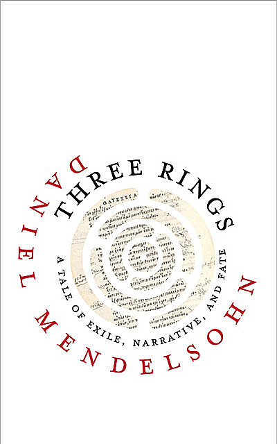Three Rings, Daniel Mendelsohn