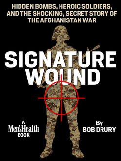 Signature Wound, Bob Drury
