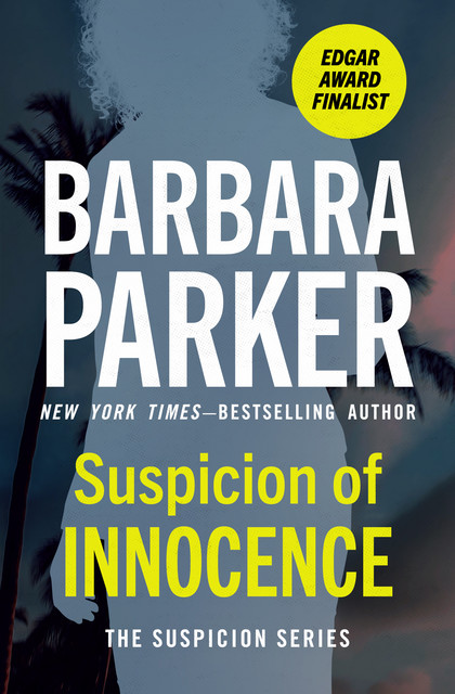 Suspicion of Innocence, Barbara Parker