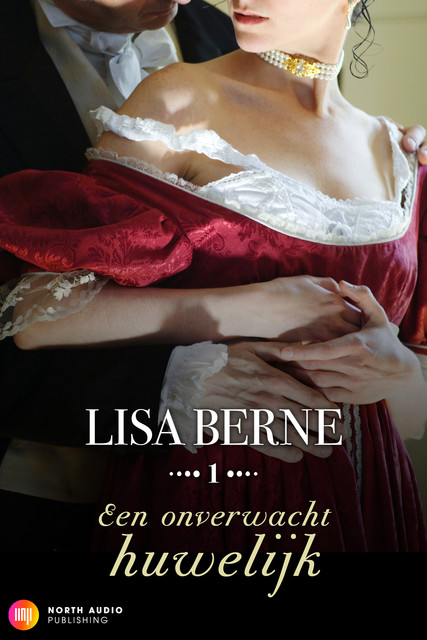 Een onverwacht huwelijk, Lisa Berne