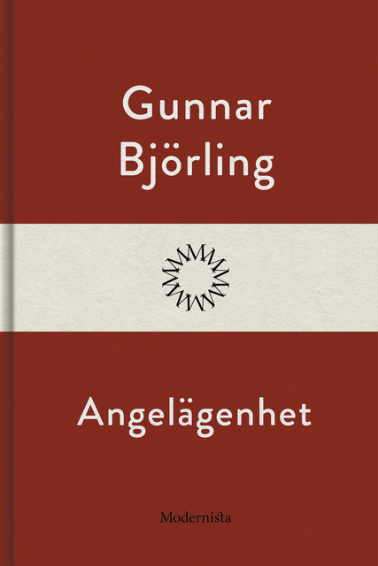 Angelägenhet, Gunnar Björling