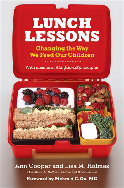 Lunch Lessons, Ann Cooper, Lisa Holmes