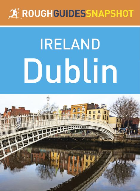 Dublin (Rough Guides Snapshot Ireland), Rough Guides