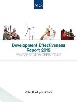 Development Effectiveness Report 2012, Asian Development Bank