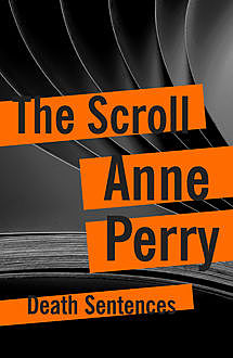 The Scroll, Anne Perry