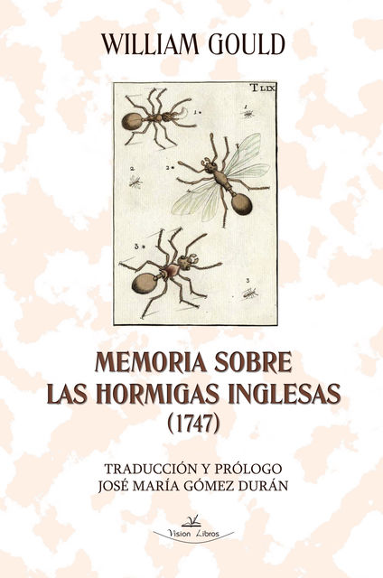Memoria sobre las hormigas inglesas, William Gould