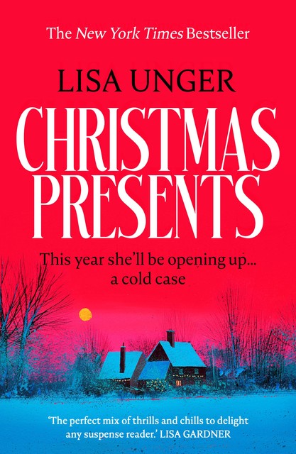 Christmas Presents, Lisa Unger