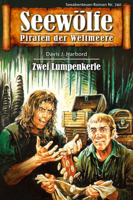 Seewölfe – Piraten der Weltmeere 740, Davis J. Harbord