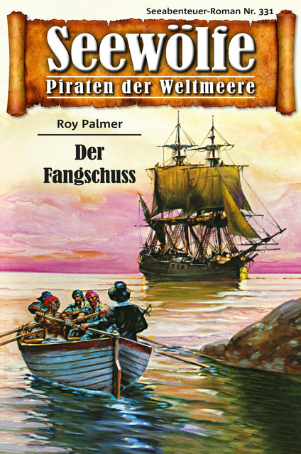 Seewölfe – Piraten der Weltmeere 331, Roy Palmer